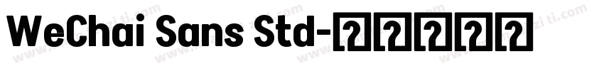 WeChai Sans Std字体转换
